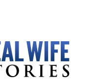 Real Wife Stories