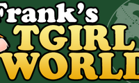 Franks TGirl World