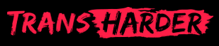 TransHarder