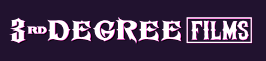 3rd Degree Films